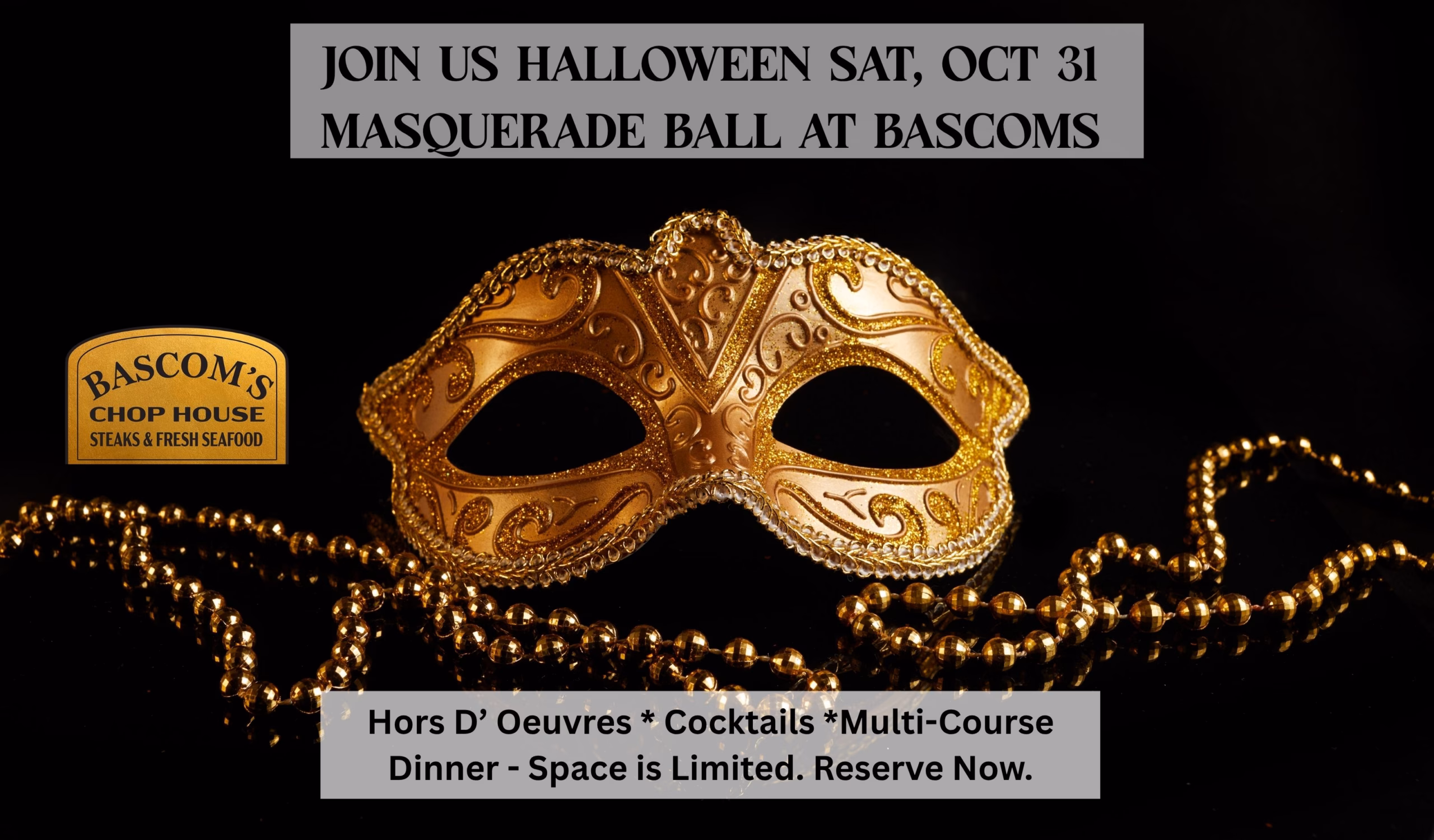 Bascom’s Halloween Masquerade graphic with a gold mask and October 31 event details