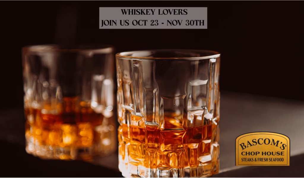 Two whiskey glasses in a Bascom’s Chop House promotion running October 23 through November 30